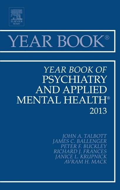 Year Book of Psychiatry and Applied Mental Health 2013 (Volume 2013) (Year Books, Volume 2013)