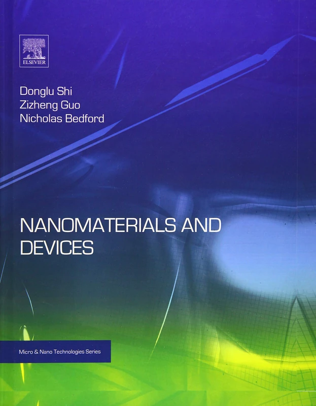 Nanomaterials and Devices (Micro & Nano Technologies)