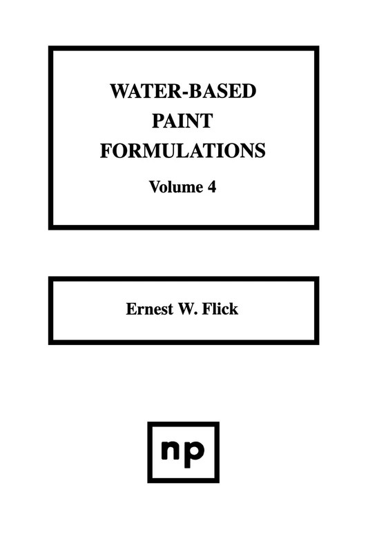 Water-Based Paint Formulations, Vol. 4