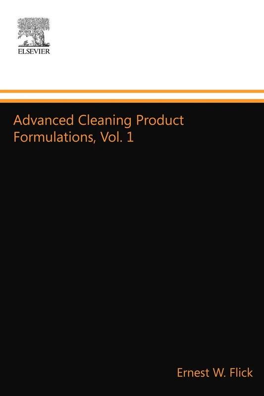 Advanced Cleaning Product Formulations, Vol. 1
