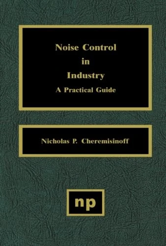 Noise Control in Industry