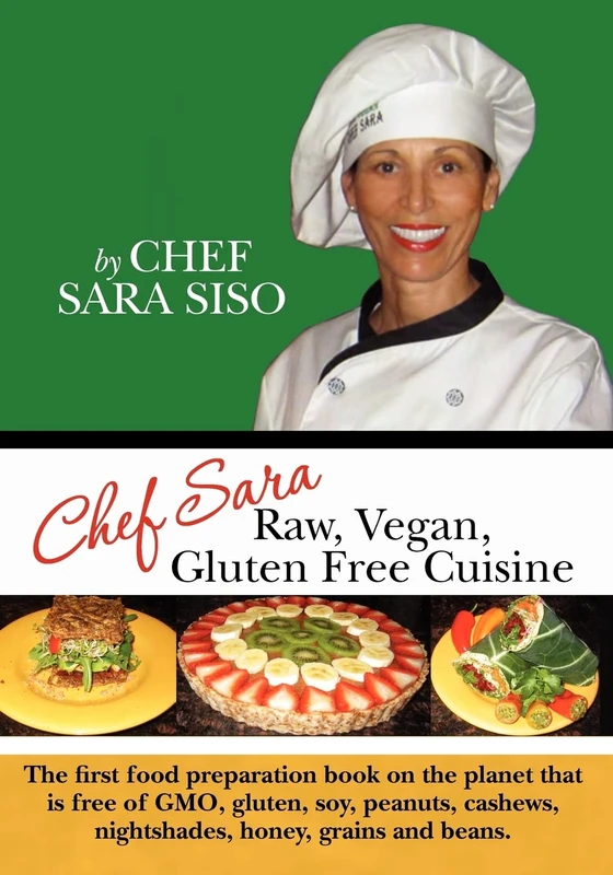 Chef Sara Raw Vegan Gluten Free Cuisine - Image 1