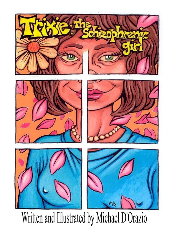 Trixie, the Schizophrenic Girl