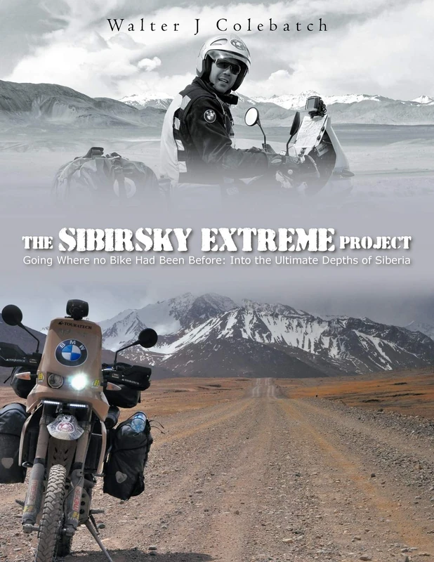 The Sibirsky Extreme Project: Going Where No Bike Had Been Before: Into The Ultimate Depths Of Siberia - Image 1