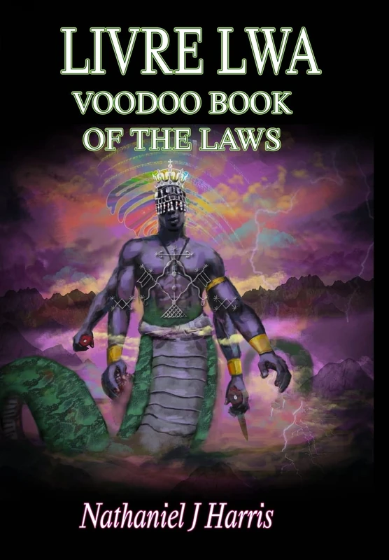 Livre Lwa: Book of the Voodoo Laws