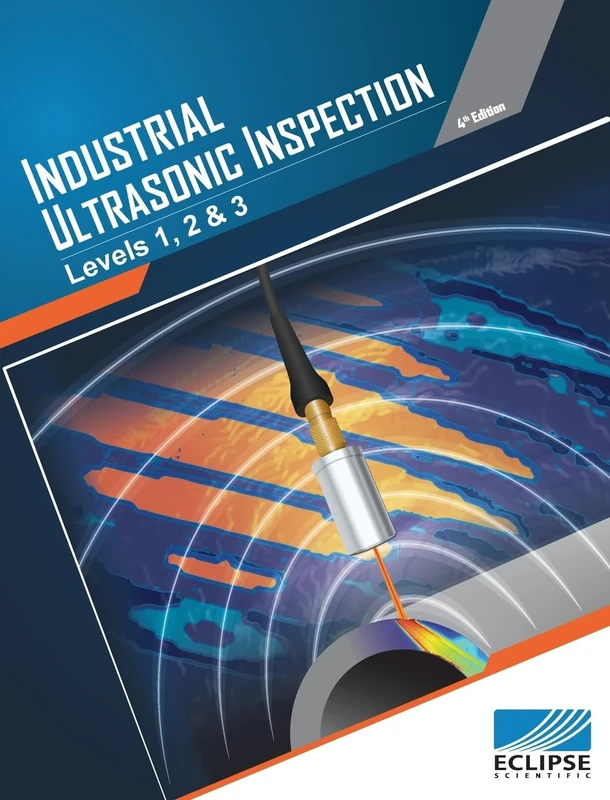 Industrial Ultrasonic Inspection: Levels 1, 2, & 3