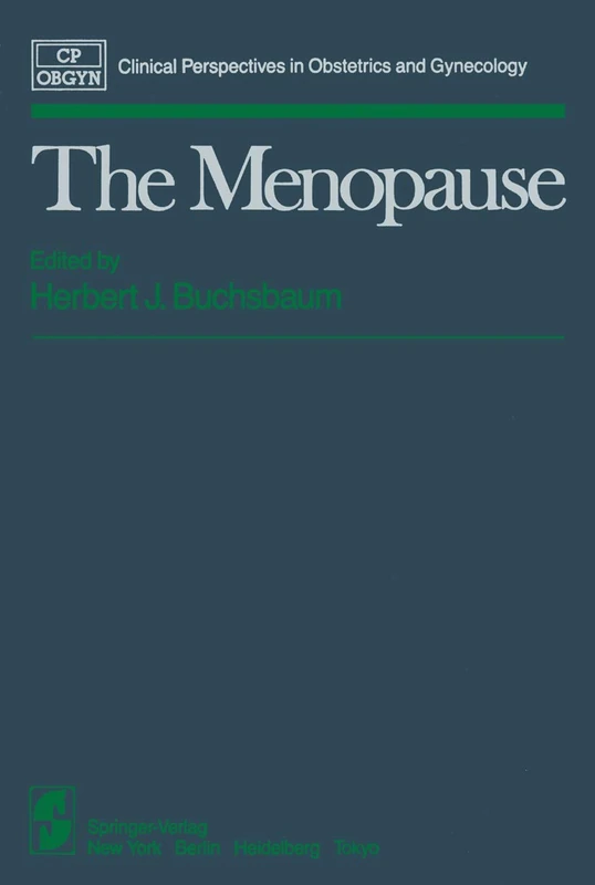 The Menopause (Clinical Perspectives in Obstetrics and Gynecology)
