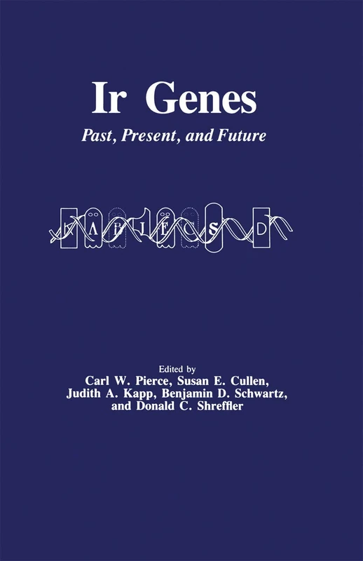 Ir Genes: Past, Present, and Future: 4 (Experimental Biology and Medicine) - Image 1