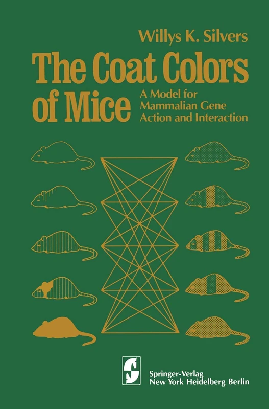 The Coat Colors of Mice: A Model for Mammalian Gene Action and Interaction