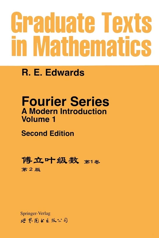 Fourier Series: A Modern Introduction Volume 1: 64 (Graduate Texts in Mathematics)