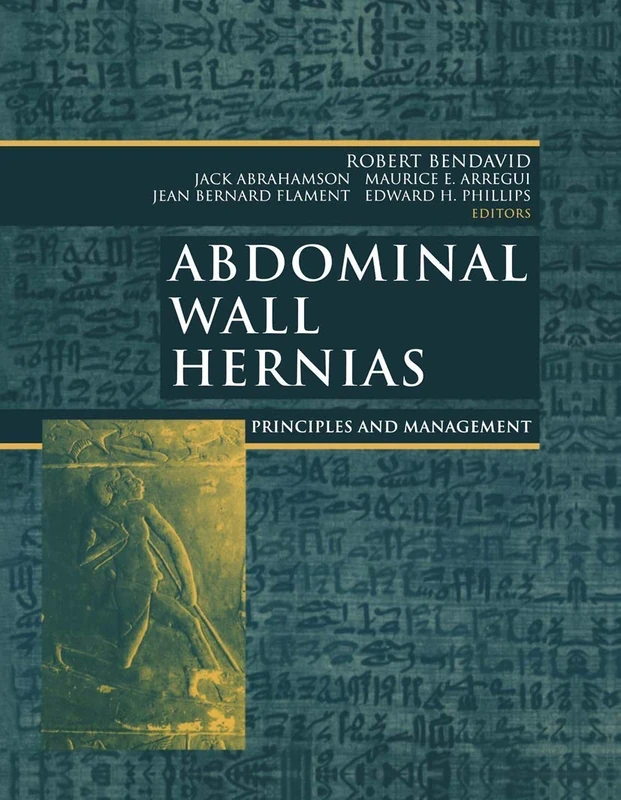 Abdominal Wall Hernias: Principles and Management
