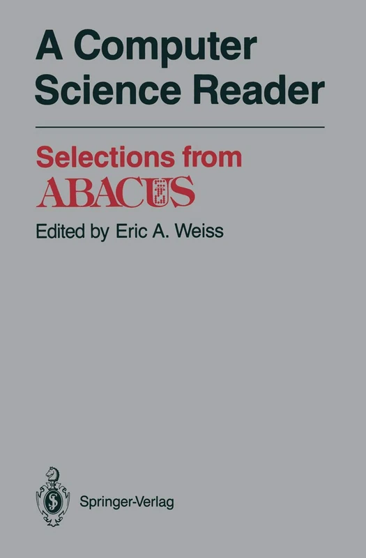A Computer Science Reader: Selections from ABACUS - Image 1