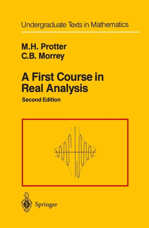 A First Course in Real Analysis (Undergraduate Texts in Mathematics)