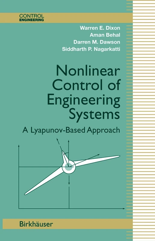 Birkhauser Nonlinear Control of Engineering Systems Book
