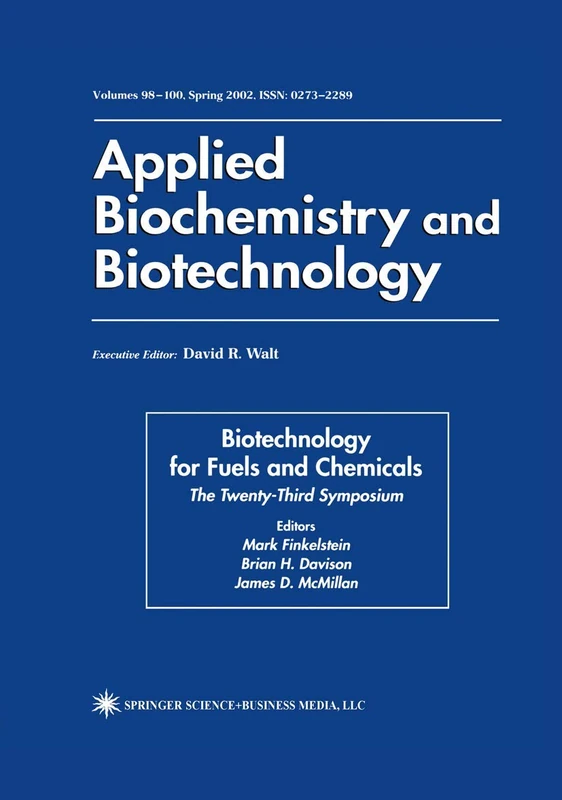 Biotechnology for Fuels and Chemicals - ABAB Symposium