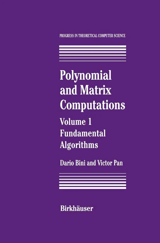 Birkhauser Polynomial and Matrix Computations Textbook