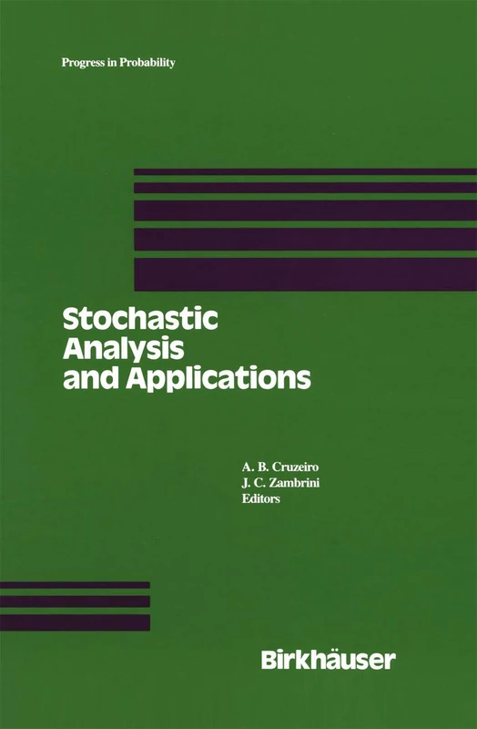 Stochastic Analysis and Applications: Proceedings of the 1989 Lisbon Conference: 26 (Progress in Probability, 26)