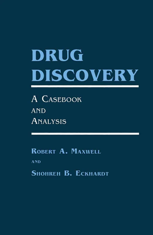 Humana Drug Discovery: A Casebook and Analysis - Book