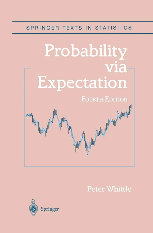 Probability via Expectation (Springer Texts in Statistics)