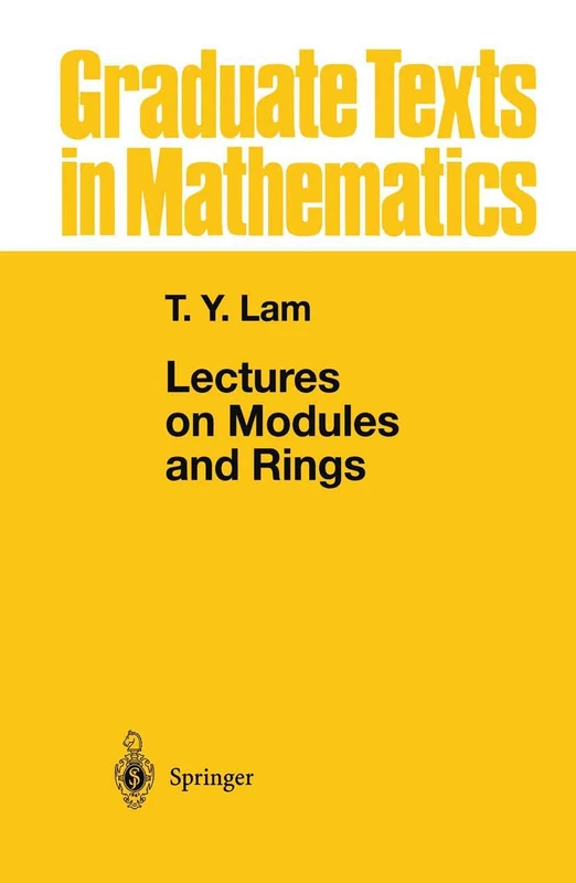 Lectures on Modules and Rings: 189 (Graduate Texts in Mathematics, 189)