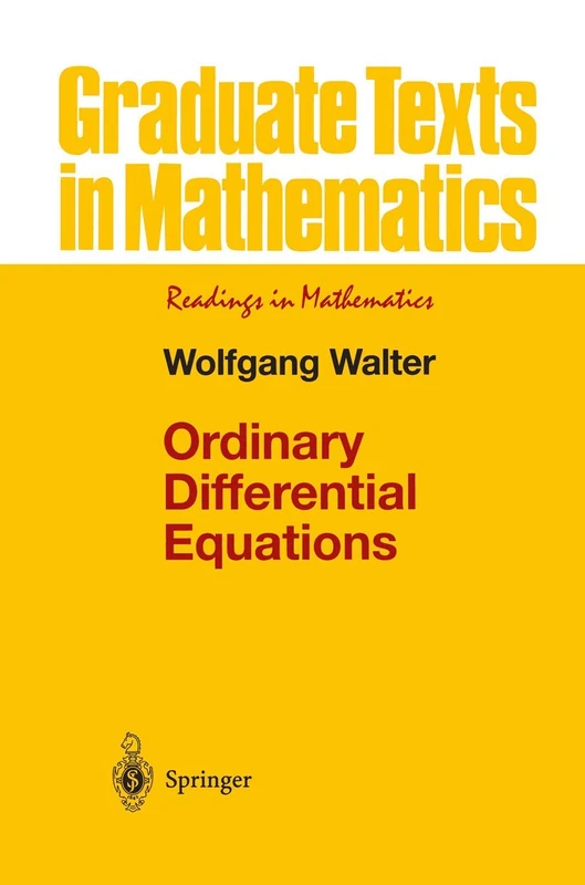 Ordinary Differential Equations: 182 (Graduate Texts in Mathematics, 182)