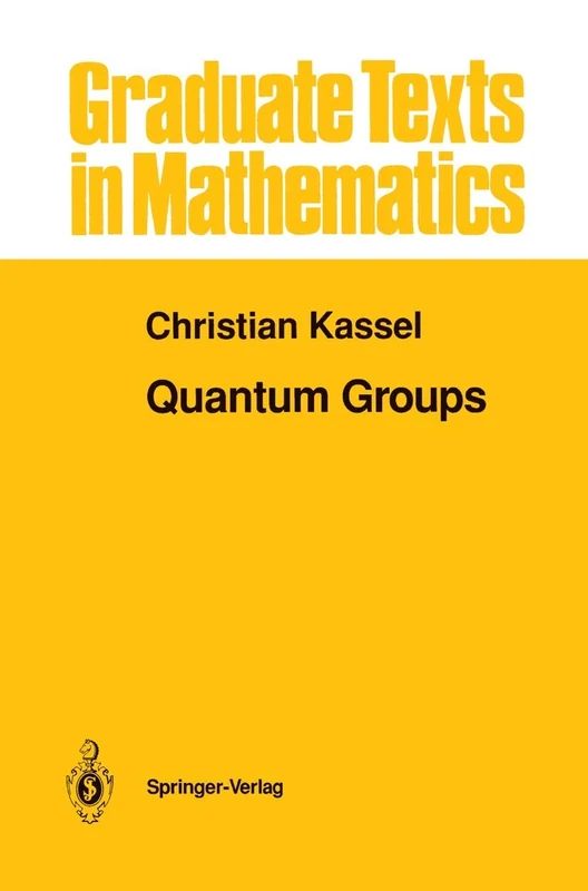 Quantum Groups: 155 (Graduate Texts in Mathematics, 155)
