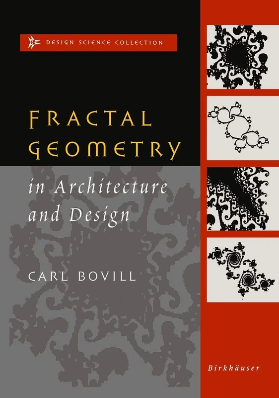 Fractal Geometry in Architecture and Design (Design Science Collection)