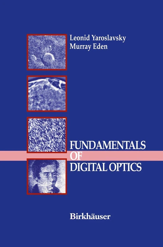 Fundamentals of Digital Optics: Digital Signal Processing in Optics and Holography
