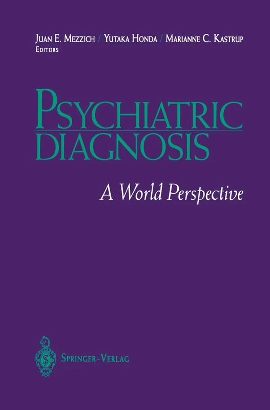 Springer - Psychiatric Diagnosis: A World Perspective Book
