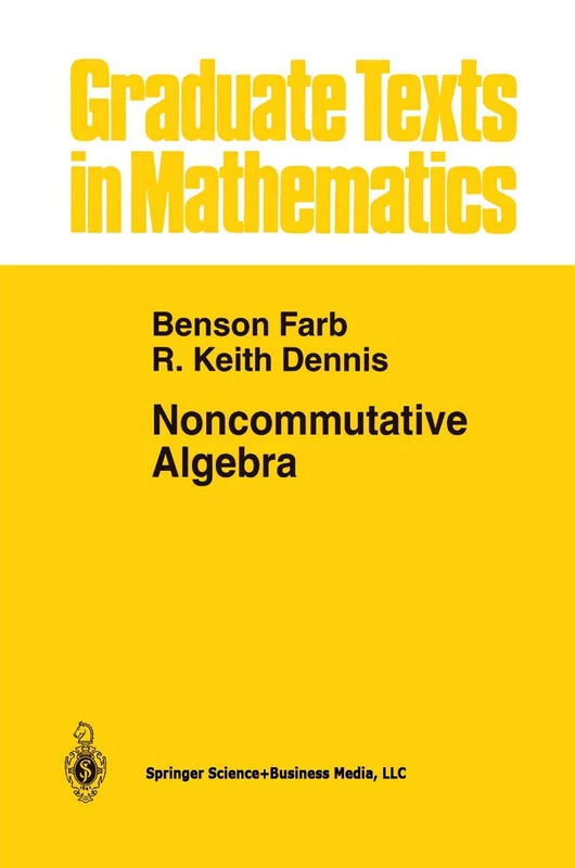 Noncommutative Algebra: 144 (Graduate Texts in Mathematics, 144)