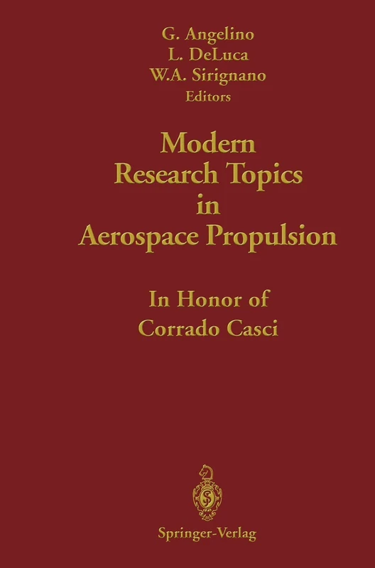 Modern Research Topics in Aerospace Propulsion: In Honor of Corrado Casci - Image 1