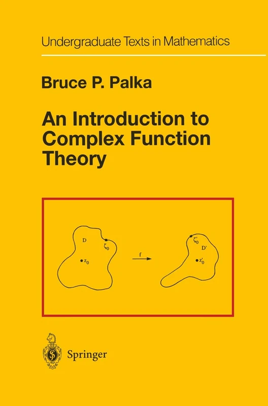 An Introduction to Complex Function Theory (Undergraduate Texts in Mathematics)
