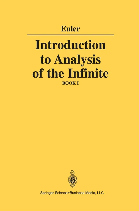Springer - Introduction to Analysis of the Infinite: Book I