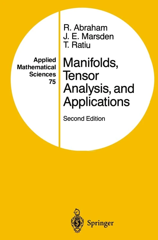 Manifolds, Tensor Analysis, and Applications: 75 (Applied Mathematical Sciences, 75) - Image 1