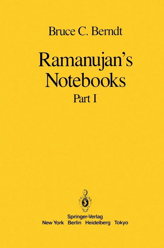 Ramanujan’s Notebooks: Part I