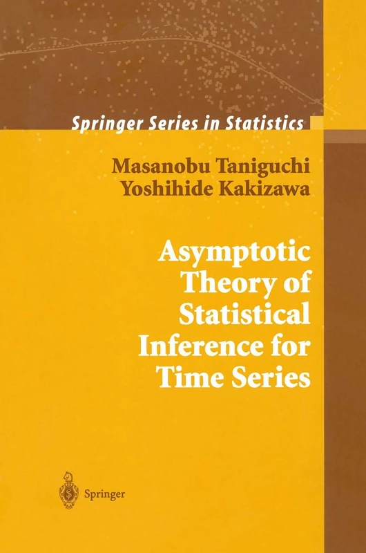 Asymptotic Theory of Statistical Inference for Time Series (Springer Series in Statistics)