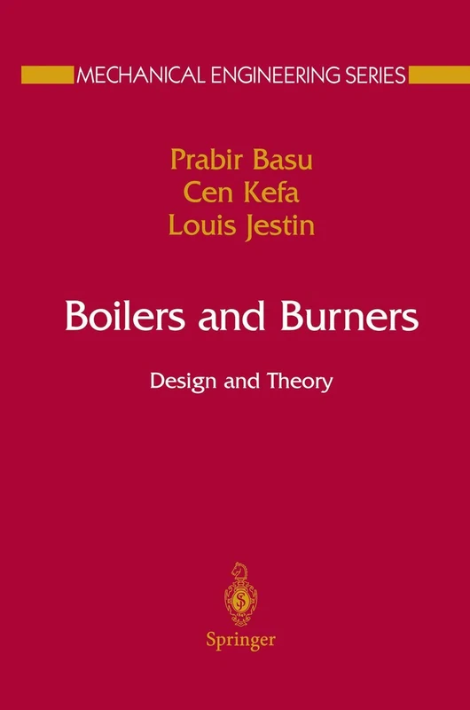 Springer - Boilers and Burners: Design and Theory Book