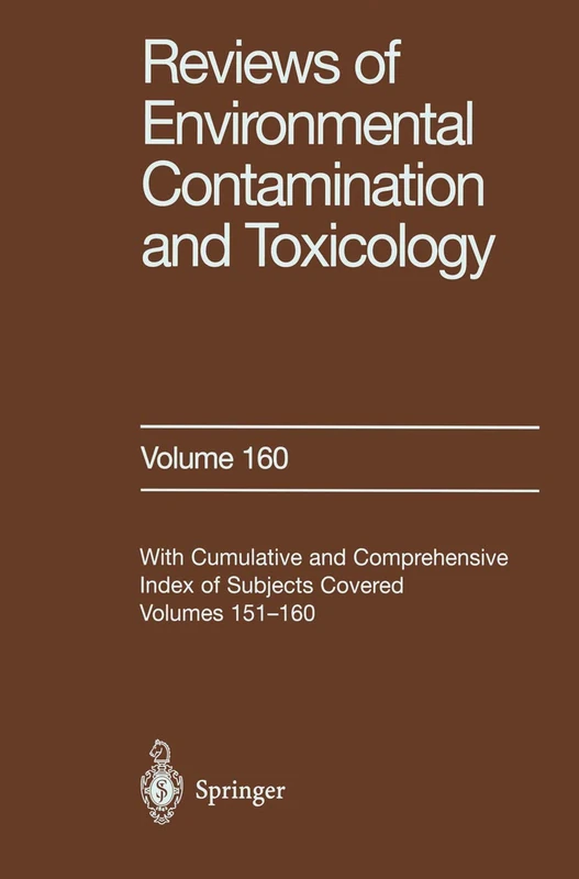 Springer Reviews of Environmental Contamination and Toxicology 160