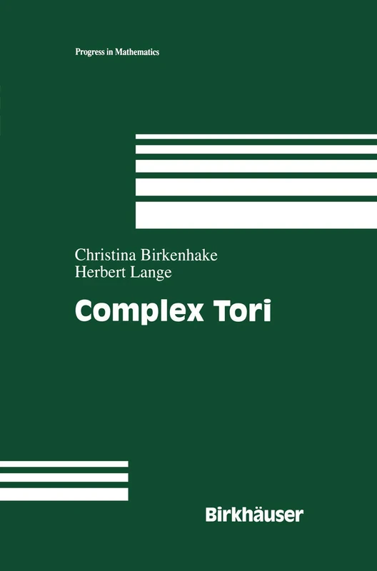 Complex Tori: 177 (Progress in Mathematics, 177) - Image 1