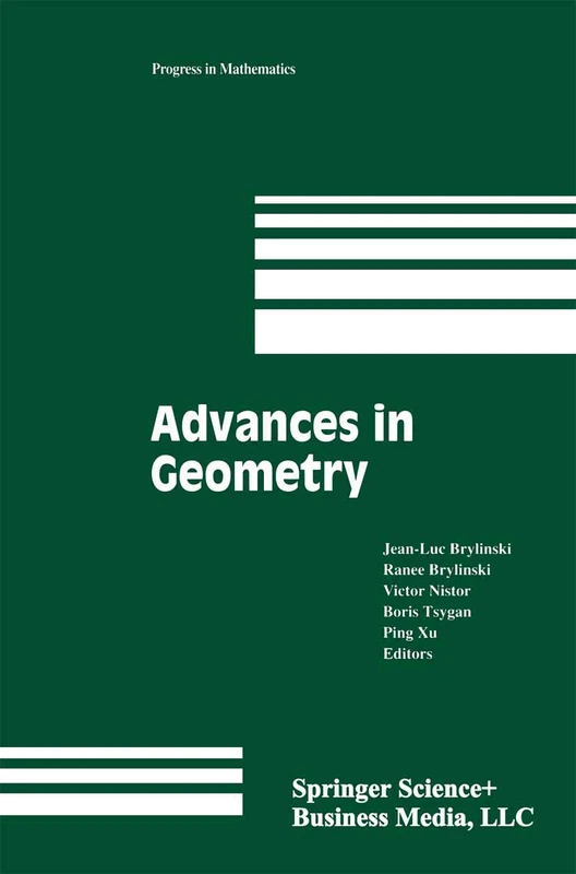 Advances in Geometry: Volume 1: 172 (Progress in Mathematics, 172)