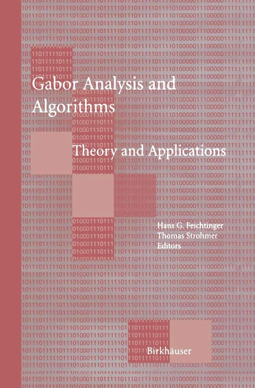 Gabor Analysis and Algorithms: Theory and Applications (Applied and Numerical Harmonic Analysis)