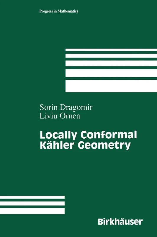 Locally Conformal Kähler Geometry: 155 (Progress in Mathematics, 155) - Image 1