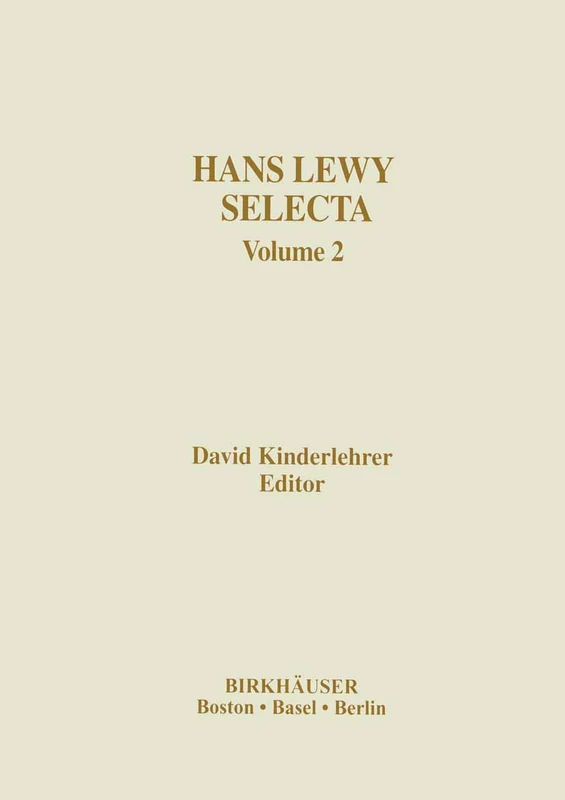 Hans Lewy Selecta: Volume 2 (Contemporary Mathematicians)