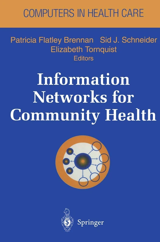 Information Networks for Community Health (Health Informatics)