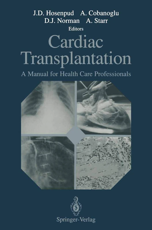 Cardiac Transplantation: A Manual for Health Care Professionals