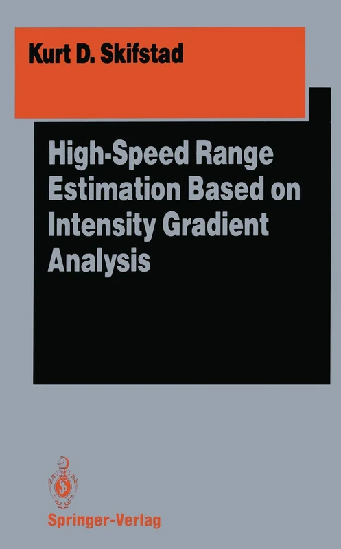 High-Speed Range Estimation Based on Intensity Gradient Analysis (Springer Series in Perception Engineering) - Image 1
