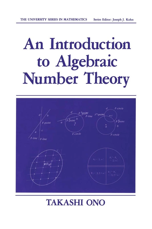 An Introduction to Algebraic Number Theory (University Series in Mathematics)