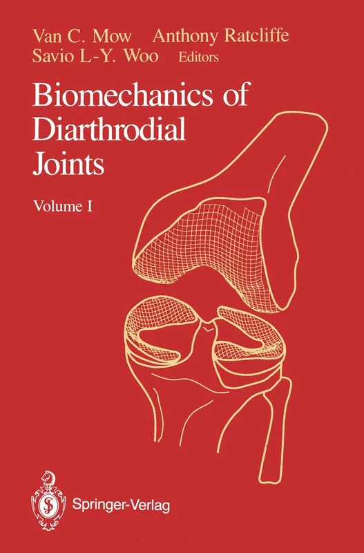 Biomechanics of Diarthrodial Joints: Volume I