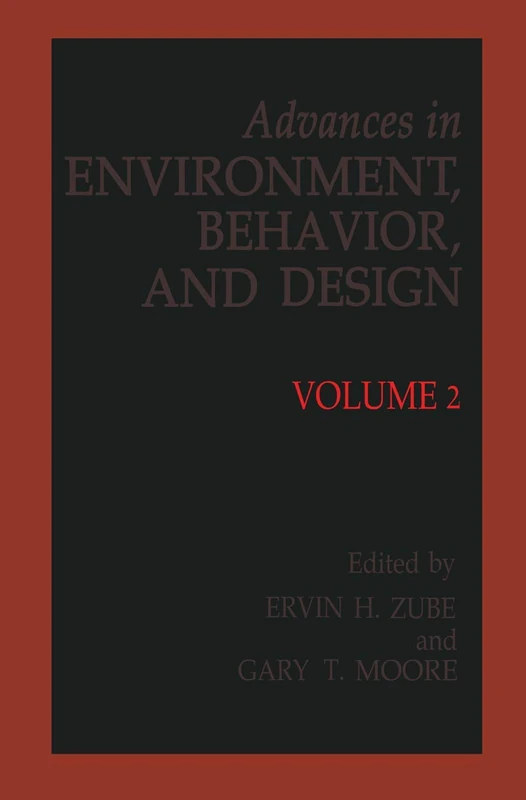 Advances in Environment, Behavior and Design: Volume 2