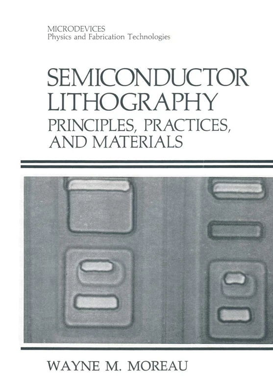 Springer Semiconductor Lithography - Principles and Practices